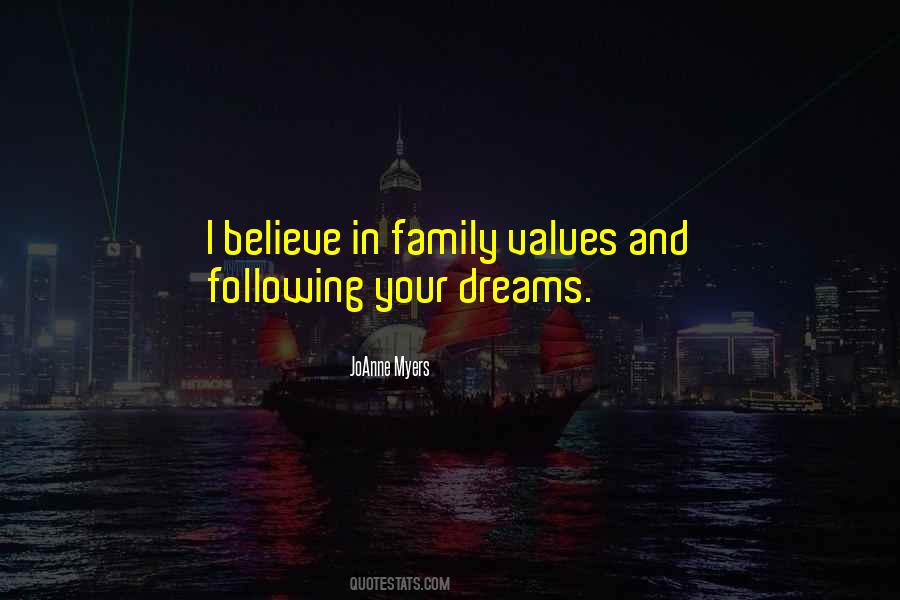 Quotes About Following Dreams #457917