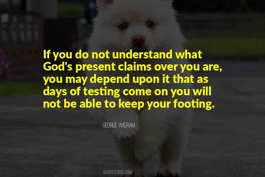 Quotes About God Testing Us #1069136
