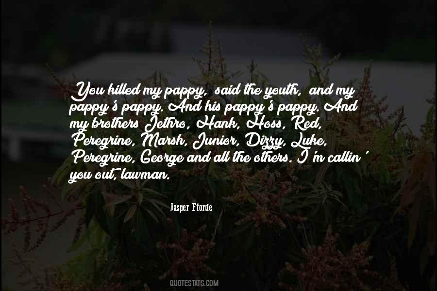 Quotes About Jasper #263757 Quotes About Jasper #263757