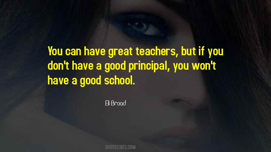 Quotes About Good Principal #555201