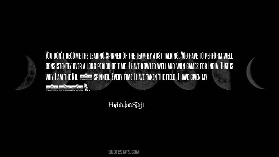 Quotes About Spinner #389595