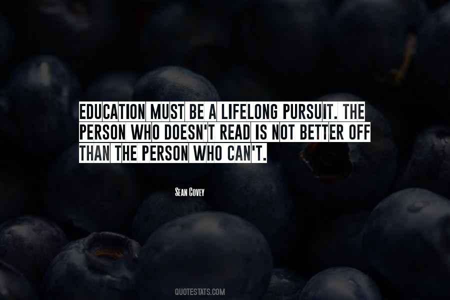 Education Pursuit Quotes #1603176