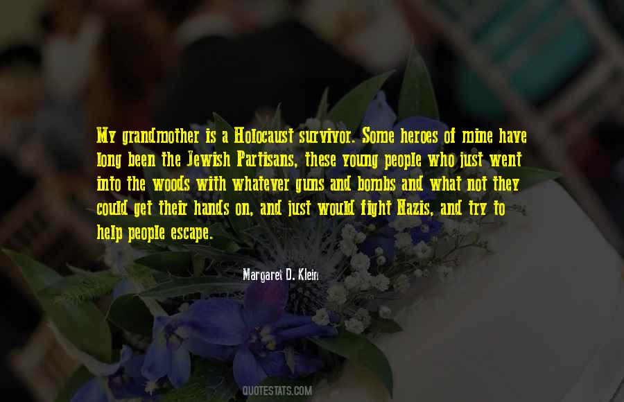 Quotes About Jewish Holocaust #1596977