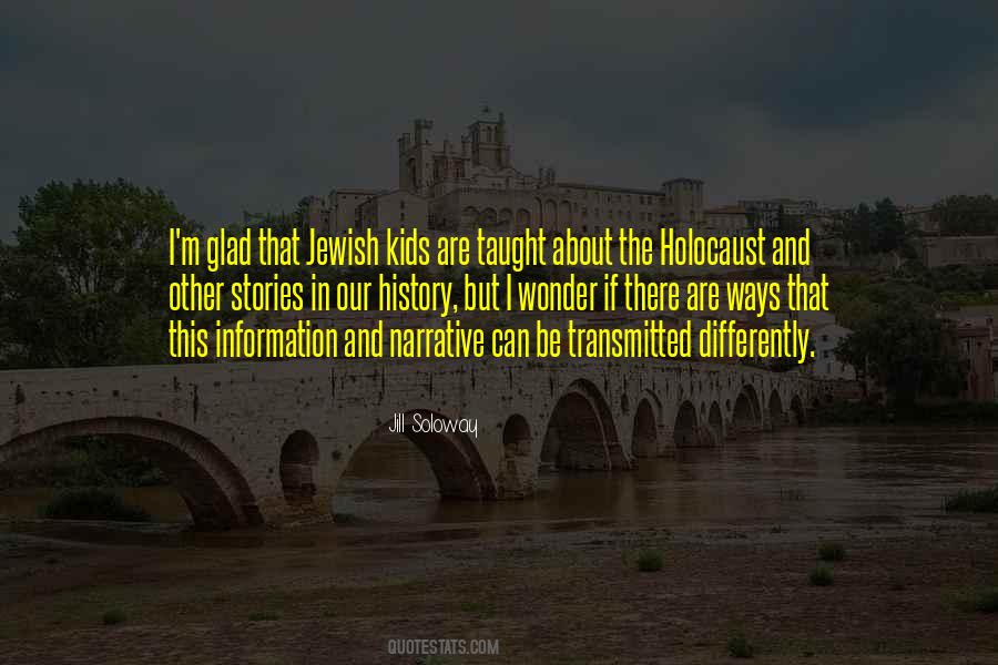 Quotes About Jewish Holocaust #1879423