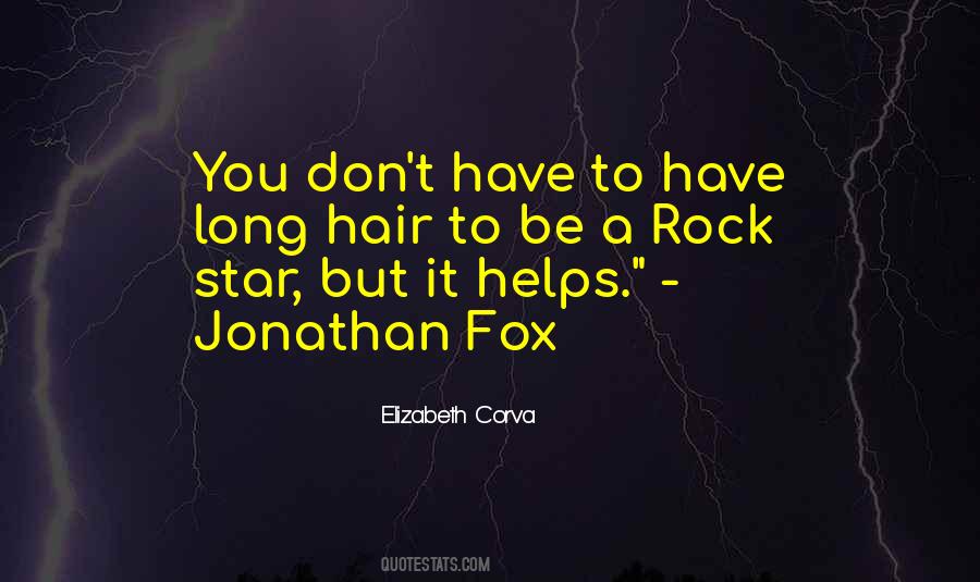 Quotes About A Rockstar #1363023
