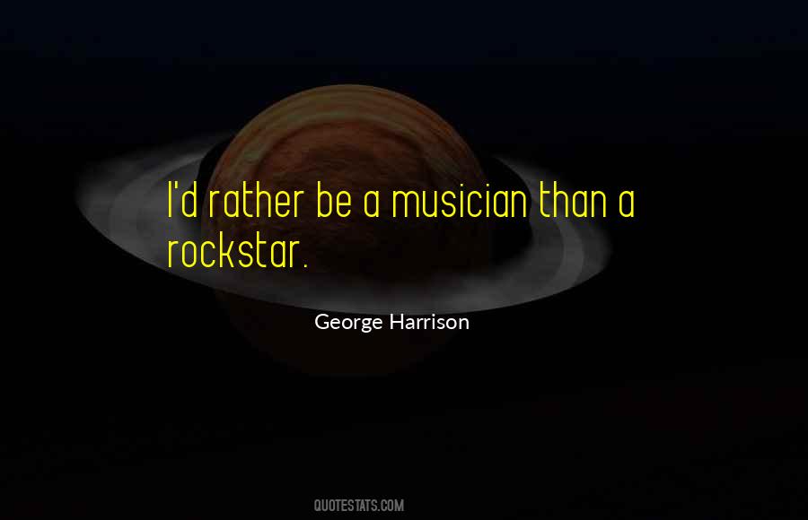 Quotes About A Rockstar #891123