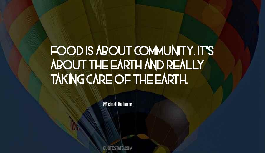 Quotes About Taking Care Of The Earth #441489