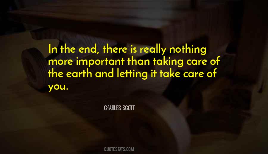 Quotes About Taking Care Of The Earth #907668