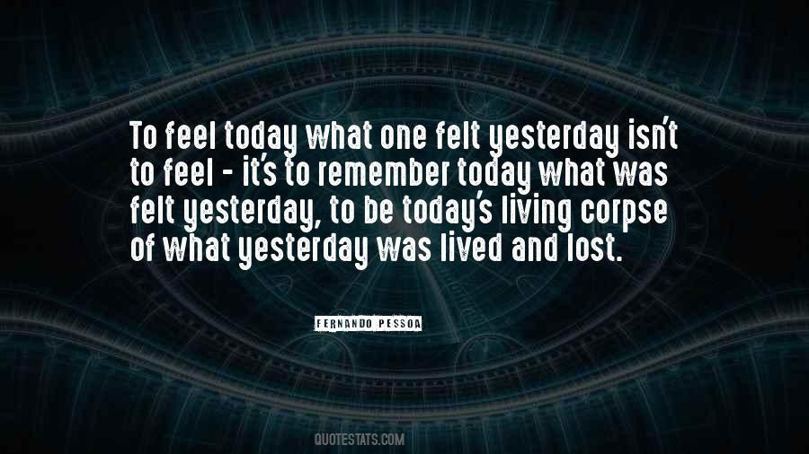 Quotes About Living Today #114090