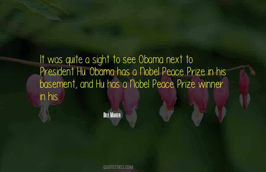 Quotes About Nobel Peace Prize #1184966