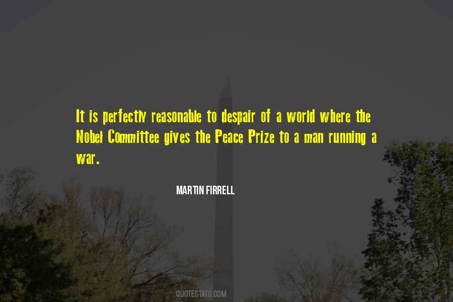 Quotes About Nobel Peace Prize #235526