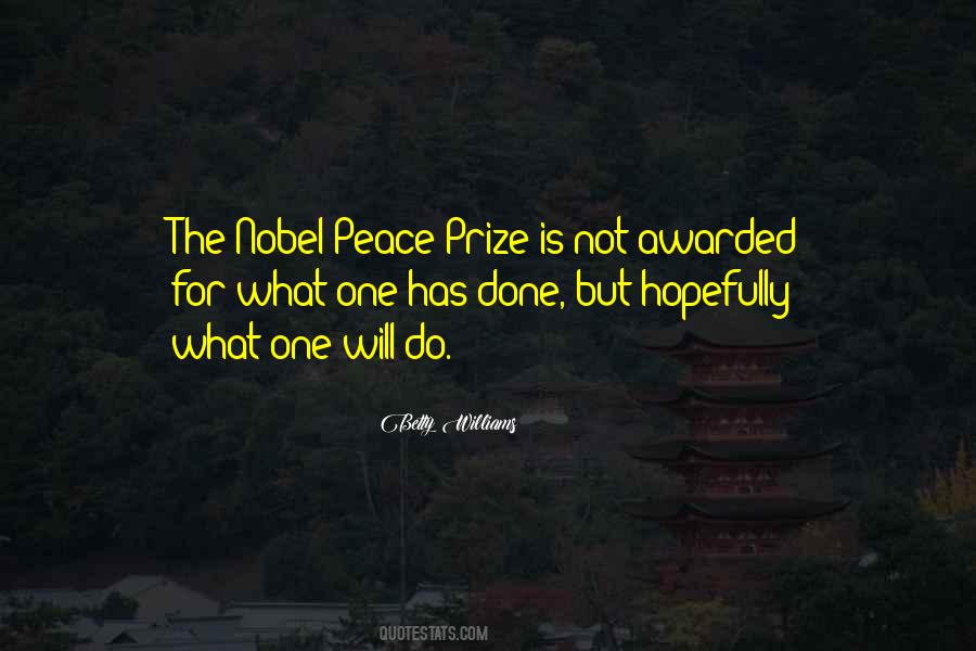 Quotes About Nobel Peace Prize #506354