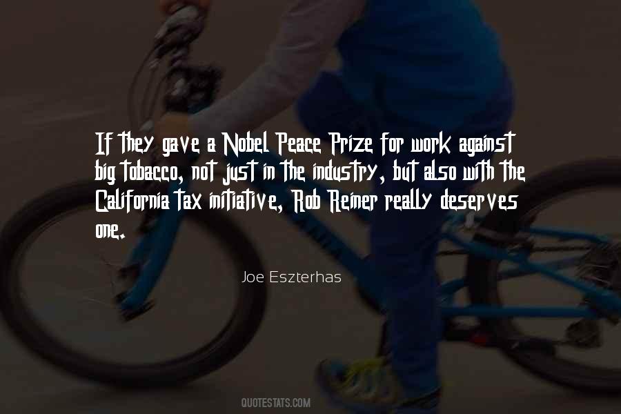 Quotes About Nobel Peace Prize #550351