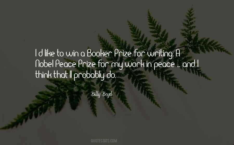 Quotes About Nobel Peace Prize #636067