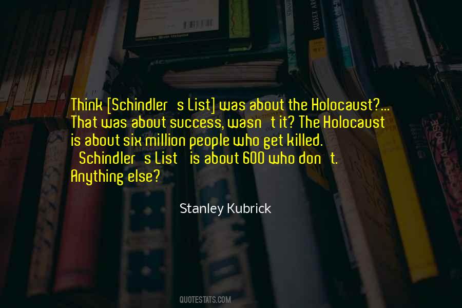 Quotes About Schindler's List #655436