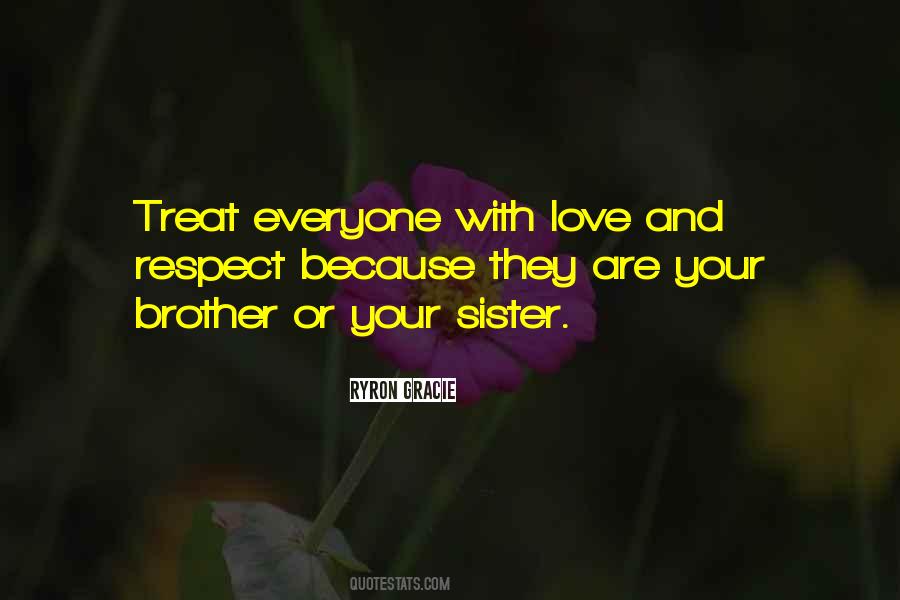 Brother Or Sister Quotes #577476