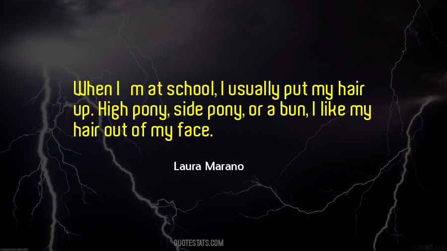 Hair Up Quotes #1465992