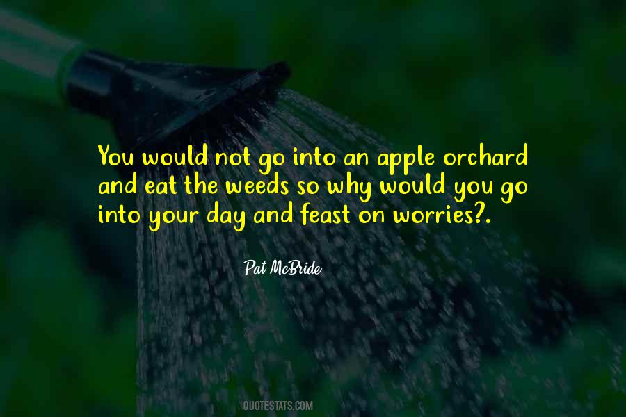 Quotes About Apple Orchard #85522