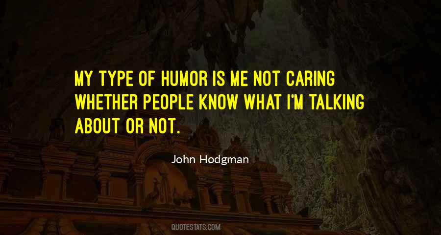 Quotes About About Not Caring #1170979