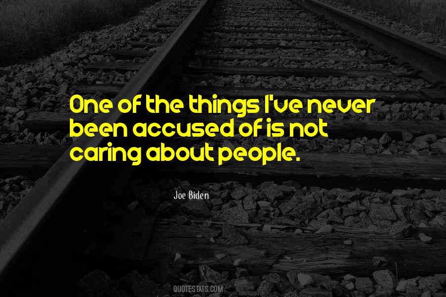 Quotes About About Not Caring #1613919