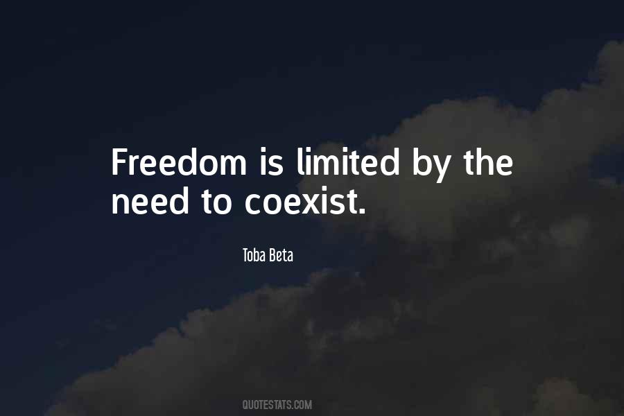 Quotes About Limited Freedom #1220885