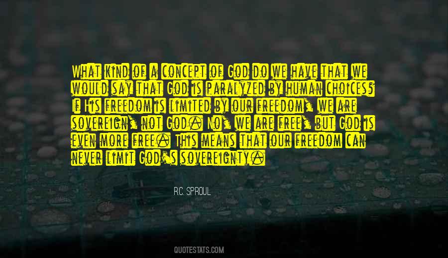 Quotes About Limited Freedom #1827056