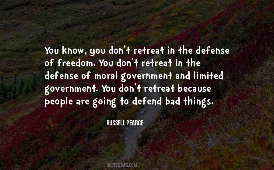 Quotes About Limited Freedom #474175
