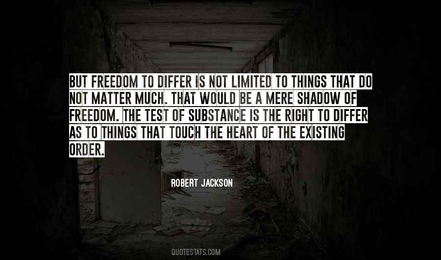 Quotes About Limited Freedom #938501