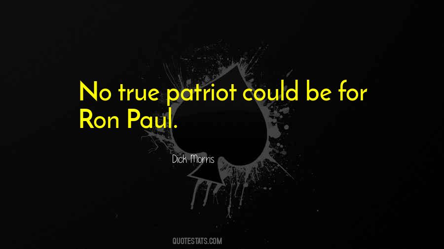 True Patriot Quotes #1504905