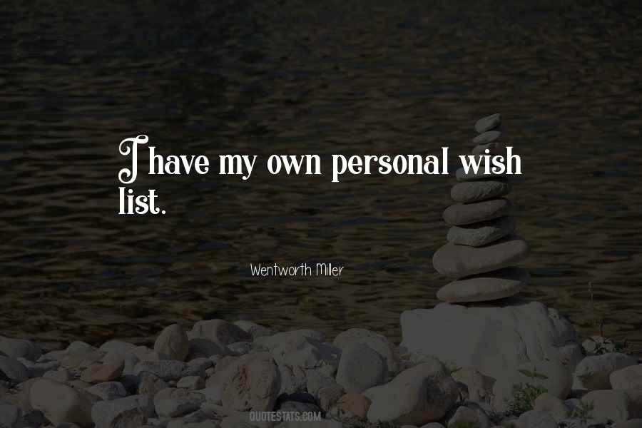 Quotes About Wish Lists #1488734