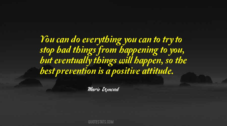 Quotes About Having A Positive Attitude #5110