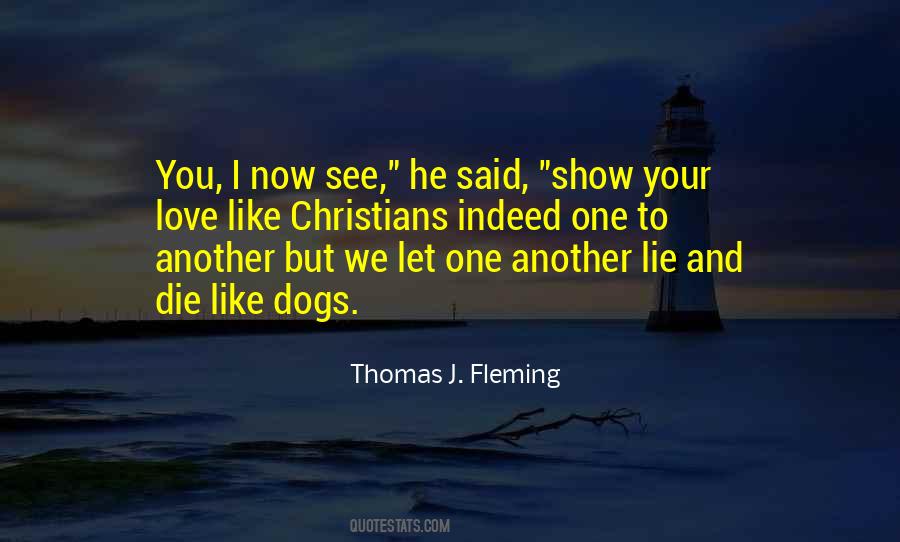 Show Love For Dogs Quotes #1423820
