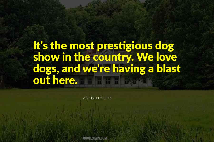 Show Love For Dogs Quotes #1735490