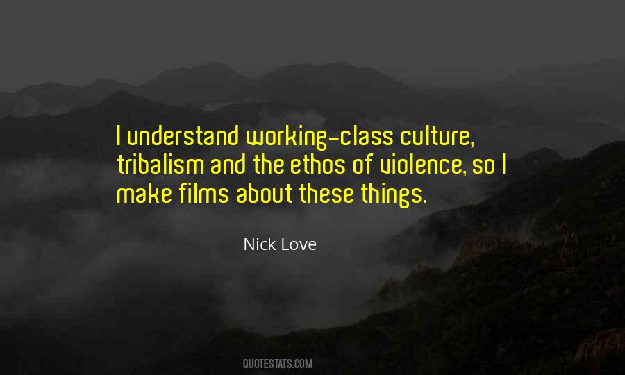 Love Of Culture Quotes #232127