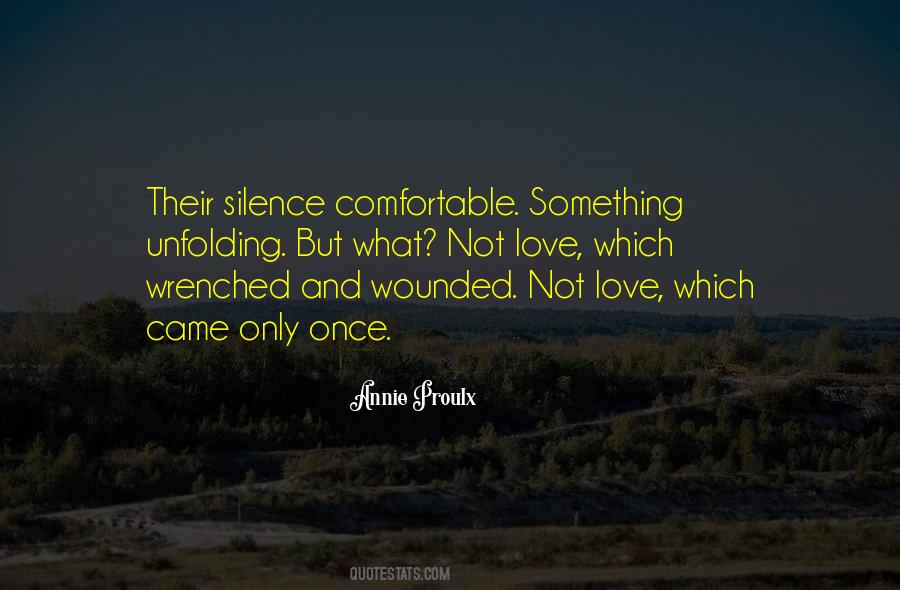 Quotes About Comfortable Silence #1128453