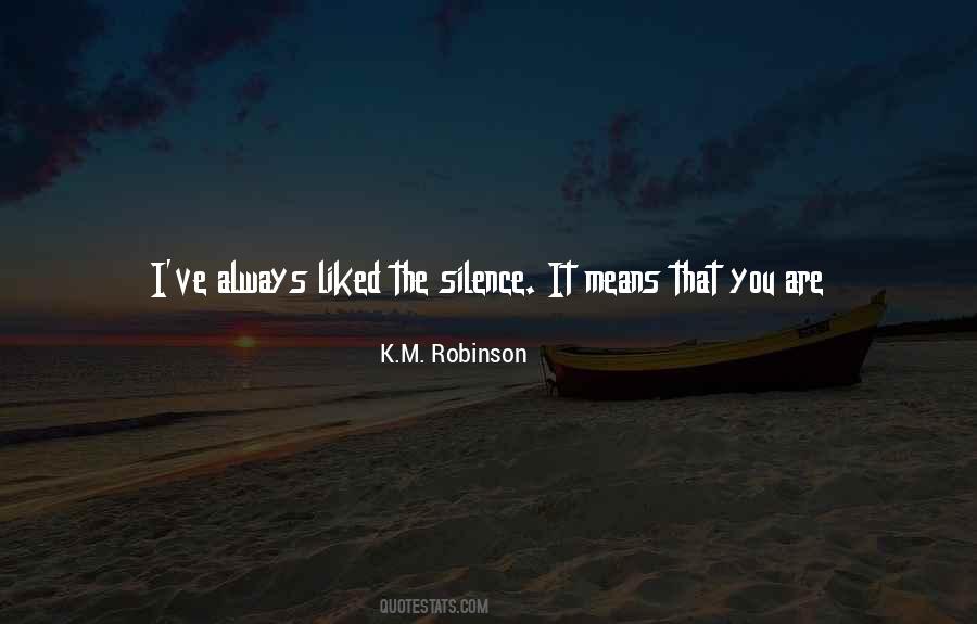 Quotes About Comfortable Silence #241374