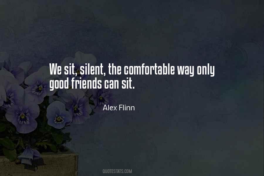 Quotes About Comfortable Silence #657970