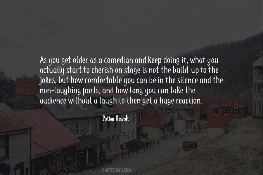 Quotes About Comfortable Silence #767692