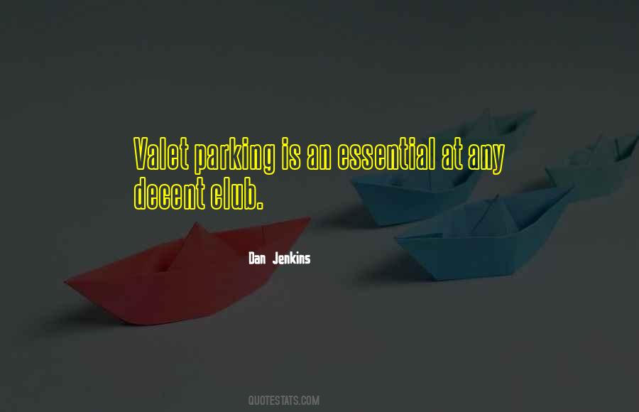 Quotes About Valet Parking #1201263