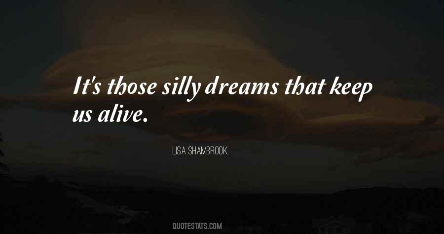 Quotes About Reaching Your Dreams #1638967