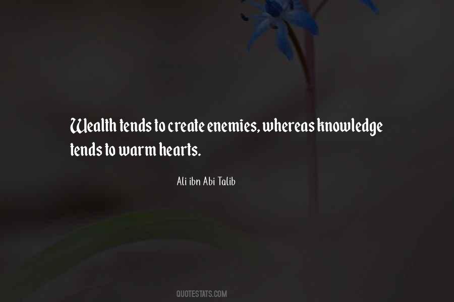 Your Wealth Of Knowledge Quotes #854319