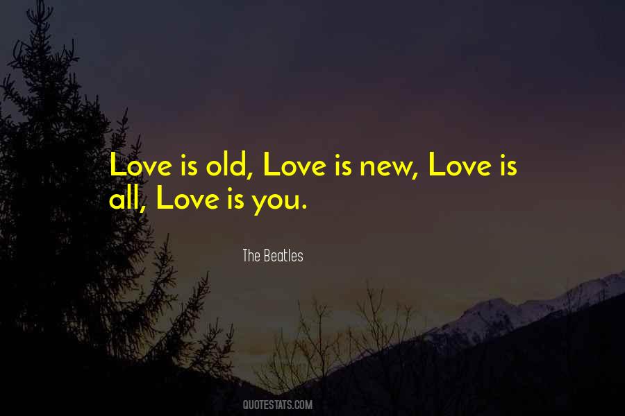 Quotes About Love The Beatles #1731883