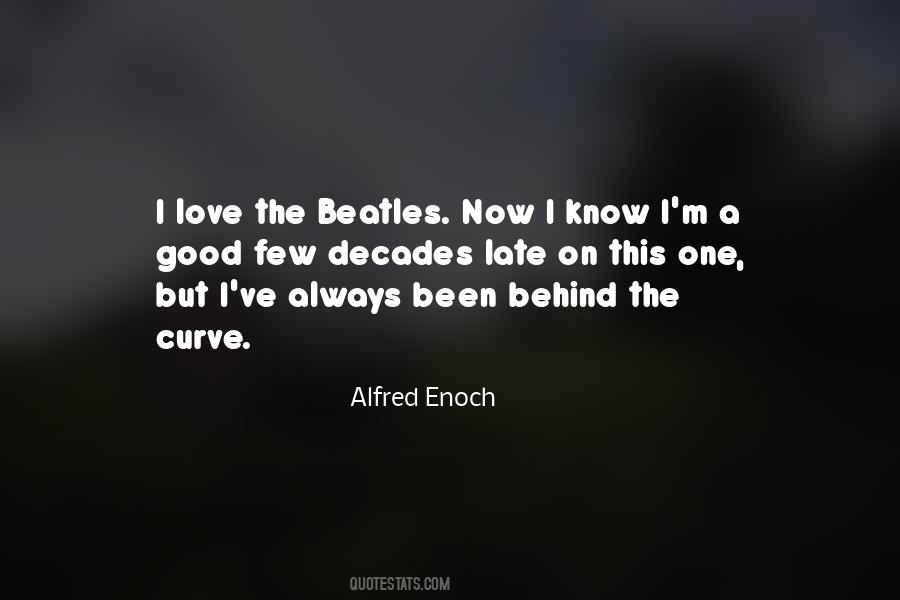 Quotes About Love The Beatles #1844296