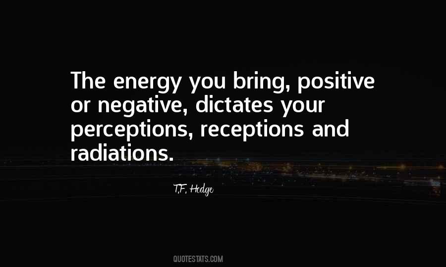 Quotes About Negative Perceptions #1633222