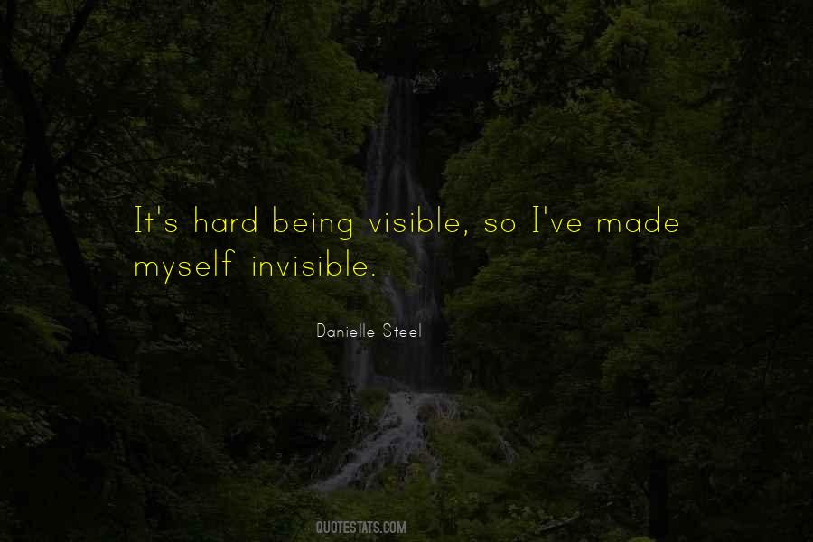 Quotes About Being Invisible #593266