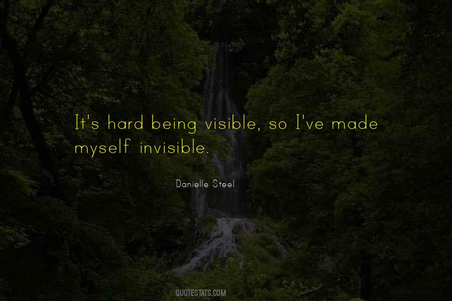 Quotes About Being Invisible #593266