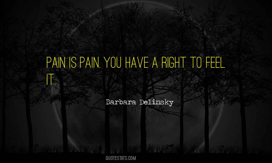 Quotes About Pain And Sufferings #636175