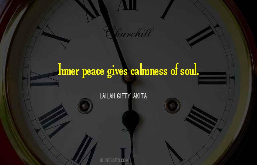 Quotes About Calmness And Peace #1057096
