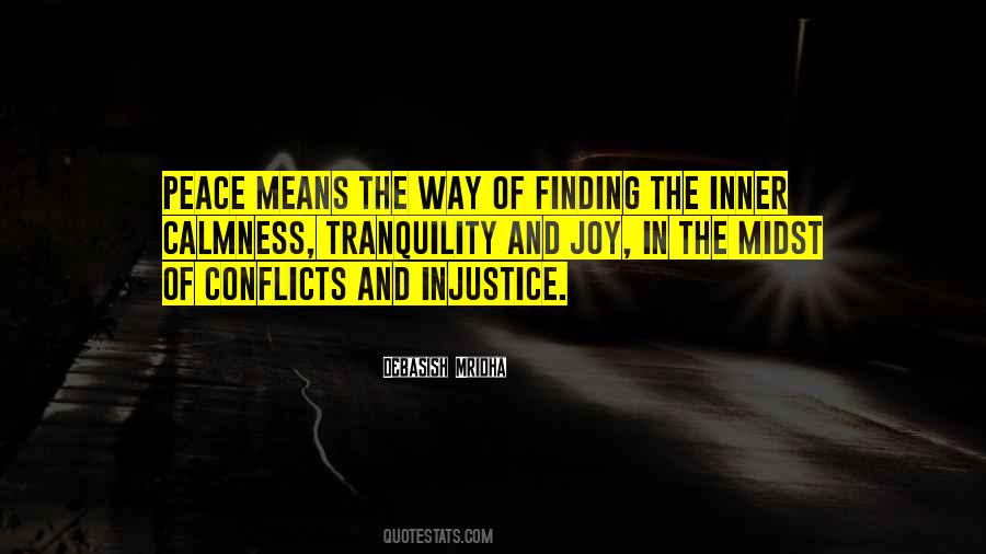 Quotes About Calmness And Peace #1453706