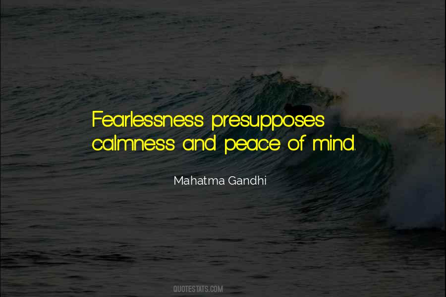 Quotes About Calmness And Peace #277308
